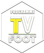 Programme TV Foot dans 5 jours